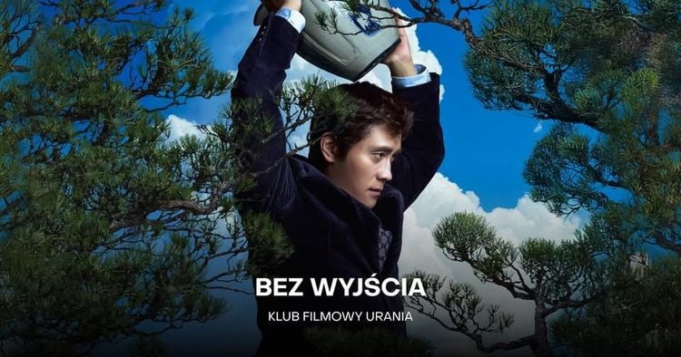 🎬 Klub Filmowy Urania zaprasza na „Bez wyjścia”