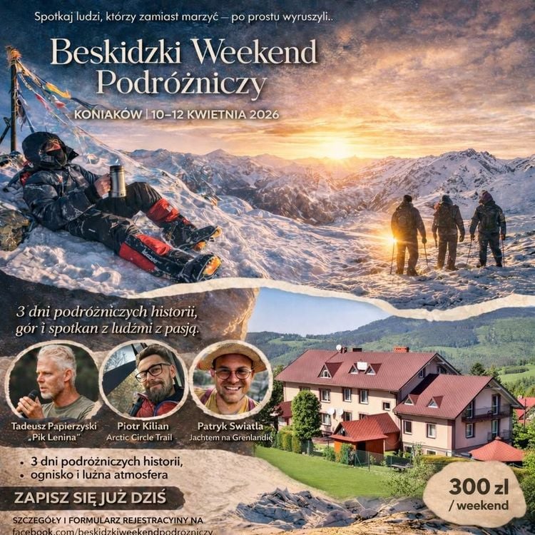 Trzy dni w górach pełne podróży, ludzi i dobrego klimatu.