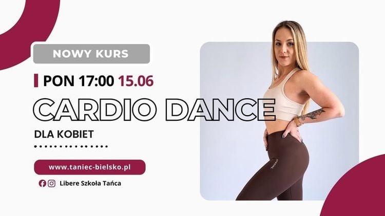 Cardio Dance - Nowy Kurs Tańca i Fitnessu w Bielsku-Białej