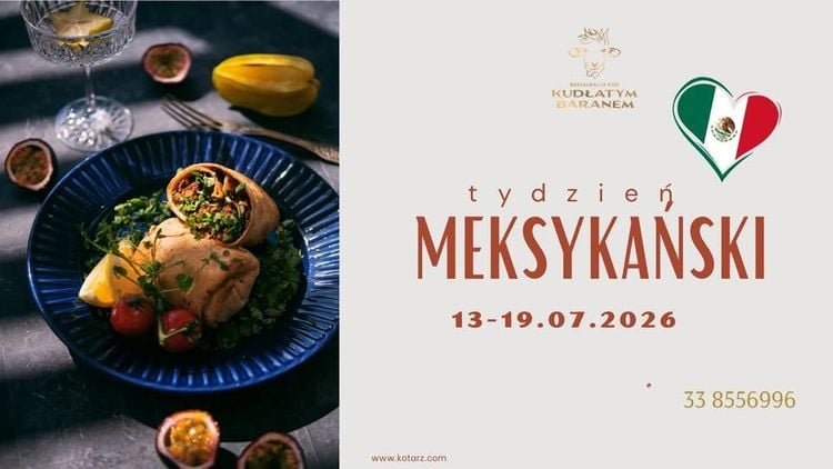 Kuchnia Meksykańska przez tydzień w Restauracji Pod Kudłatym Baranem w Brennej