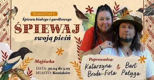 Śpiewaj swoją pieśń – warsztaty głosu (biały + gardłowy)