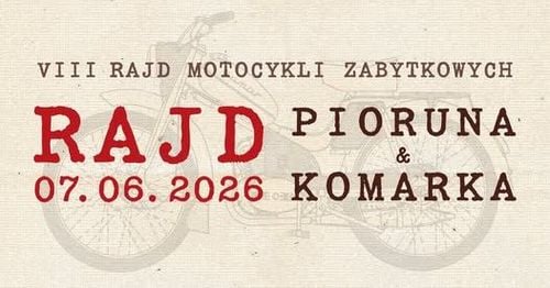 VIII Rajd Motocykli Zabytkowych Pioruna & Komarka w Kozach