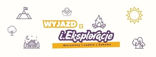 Wyjazd warsztatowy Impro i.Eksploracje w Tresnej