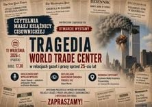 Wystawa o wydarzeniach z 11 września w Czytelni Małej Książnicy